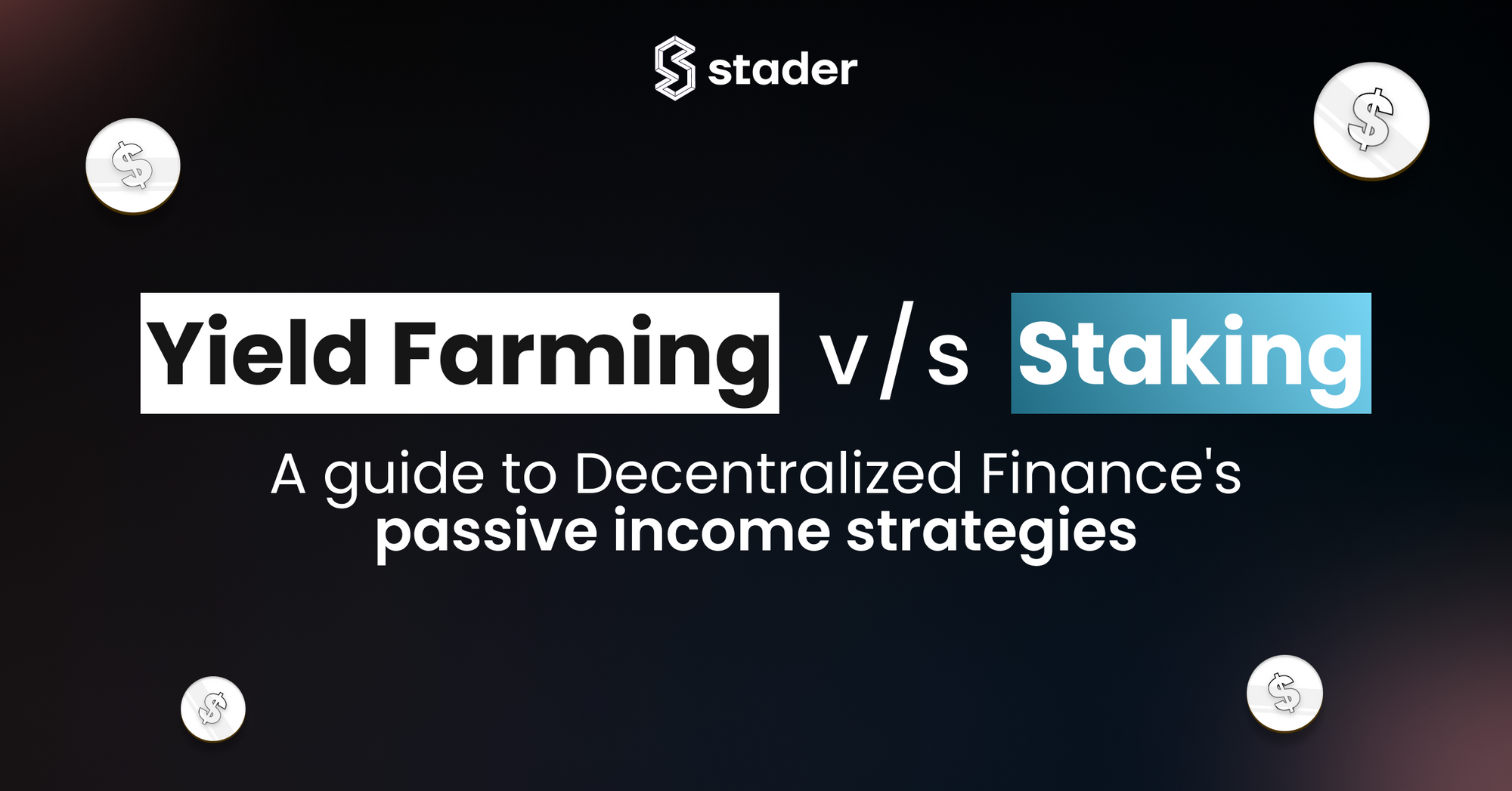 Yield Farming Vs Staking: Decoding Staking Rewards