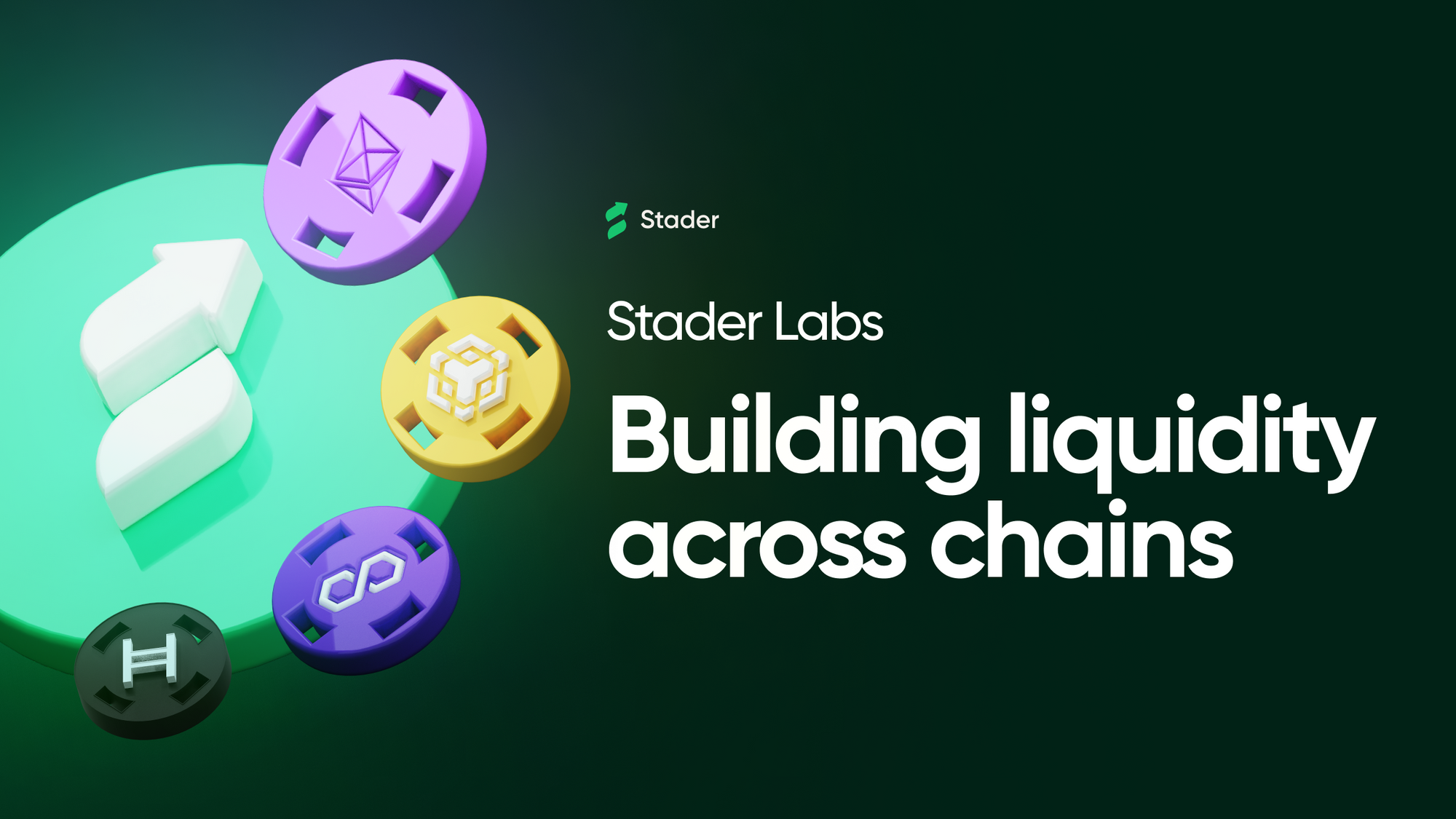 Stader Labs: Building liquidity across chains