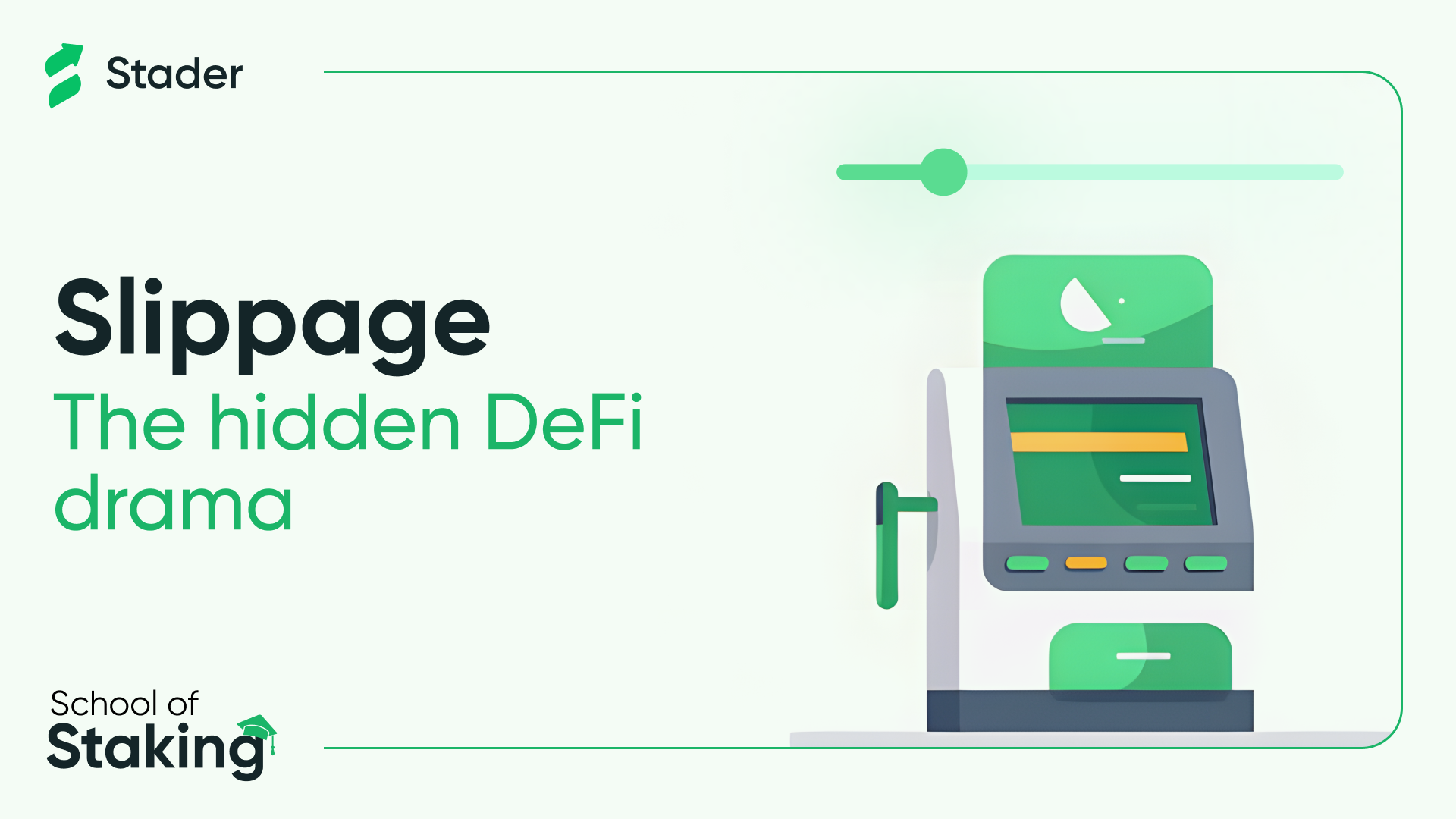 Navigating Slippage in DeFi