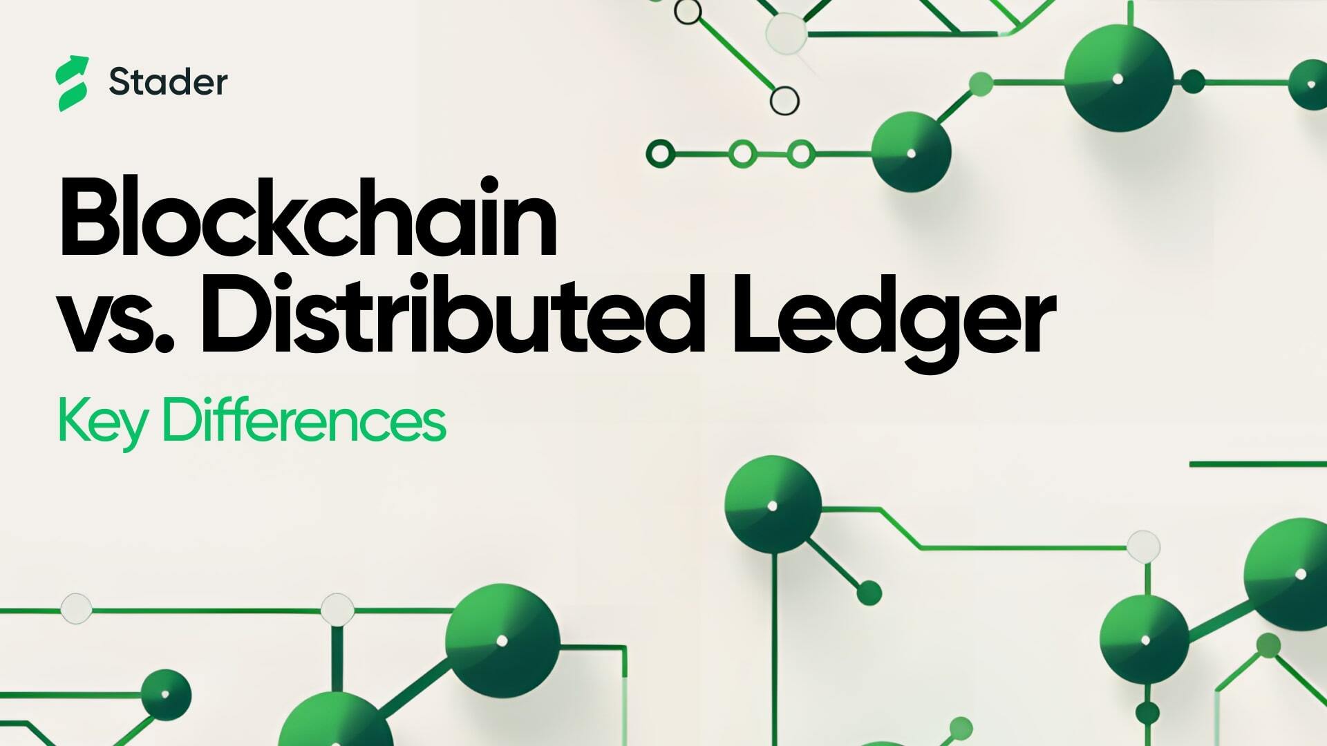 What's the difference between Blockchain & Distributed Ledger Technology?