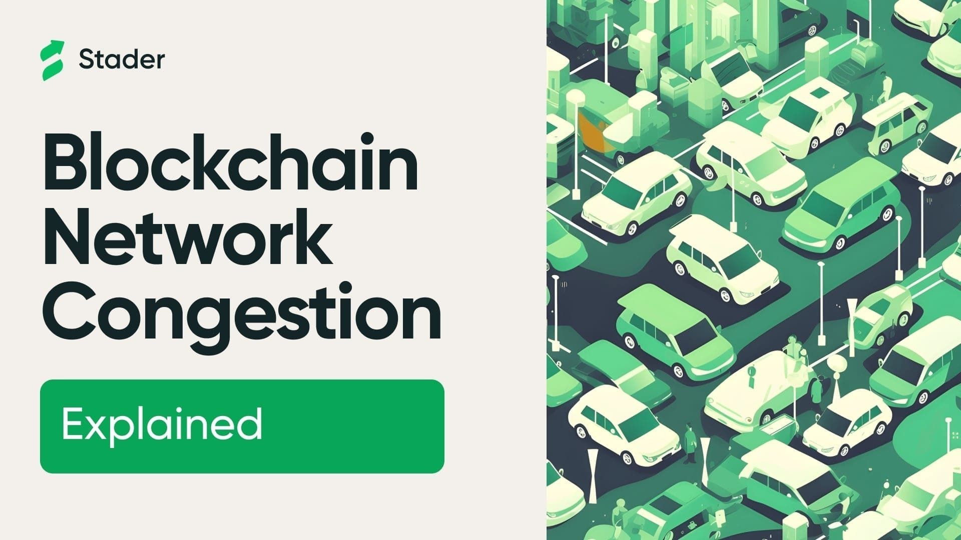 What is Blockchain Network Congestion?